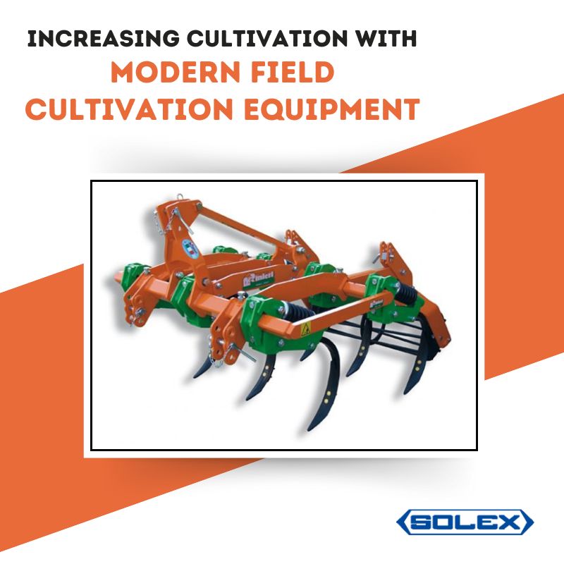 Increasing Cultivation with Modern Field Cultivation Equipment